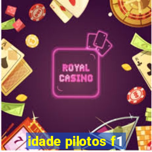 idade pilotos f1